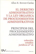 El Derecho Administrativo Y Ley Organica De Procedimientos