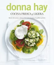 Cocina Fresca Y Ligera - Hay, Donna  - *