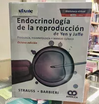 Endocrinología De La Reproducción De Yen Y Jaffe. 8, De Strauss -barbieri. Editorial Amolca En Español
