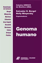 Genoma Humano (catedra Unesco De Bioetica -uba-) - Bergel, M