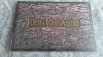 Don Osvaldo - Casi Justicia Social Cd Callejeros 