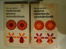 * Nederlands Spaans Woordenboek - Dr. Vosters 2 Tomos - L1 
