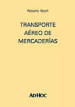 Transporte Aéreo De Mercaderías Bloch