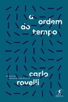 Ordem Do Tempo, A: Ordem Do Tempo, A, De Rovelli, Carlo. Editora Objetiva Cia Das Letras, Capa Mole, Edição 1 Em Português, 2018