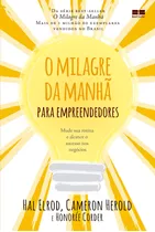 Livro O Milagre Da Manhã Para Empreendedores