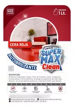 Super Max Clean Autobrillabte Cera Roja