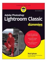 Adobe Photoshop Lightroom Classic For Dummies - Rob Sy. Eb05
