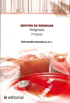 Libro Gestion De Residuos Peligrosos De Euformacion Consulto