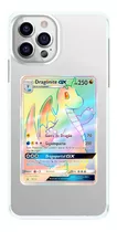 Capinha Celular Carta Dragonite Gx Rainbow Pokemon