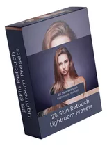 25 Skin Retouch Lightroom Presets