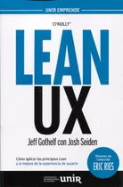 Libro Lean Ux: Cómo Aplicar Los Principios Lean A La Mejor