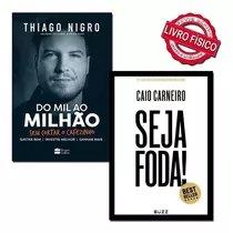 Combo 2 Livros Seja Foda + Do Mil Ao Milhão - Envio Rápido 