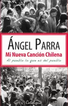 Libro Mi Nueva Canción Chilena Ángel Parra Catalonia