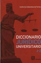 Diccionario Juridico Universitario (tomo 2)
