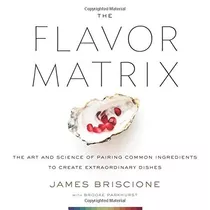 Book : The Flavor Matrix The Art And Science Of Pairing...