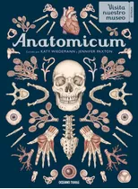 Anatomicum - Visita Nuestro Museo 