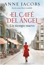 Libro El Café Del Ángel - Anne Jacobs - Plaza & Janes