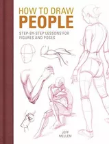Book : How To Draw People Step-by-step Lessons For Figures.