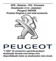 Atualização Gps + Mapas + Radar Peugeot 308/408/3008 V115