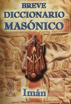Breve Diccionario Masonico