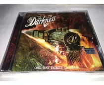 The Darkness One Way Ticket To Hell Cd Nuevo Cerrado