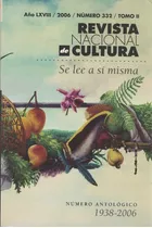 Revista Nacional De Cultura, Antología 1938-2006, 2 Tomos