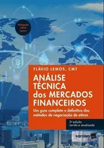 Análise Técnica Dos Mercados Financeiros 3ª Ed. Flavio  Lemo, De Papel., Vol. Único. Editora Saraiva, Capa Mole, Edição 3 Em Português