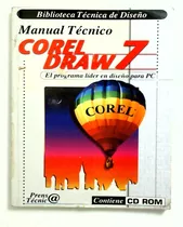 Manual Tecnico Corel Draw 7 (no Contiene Cd-rom) - Aa. Vv