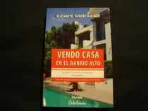 Elizabeth Subercaseaux - Vendo Casa En El Barrio Alto