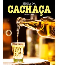 Bíblia Da Cachaça Cachaça Bible Edição Luxo Bilíngue