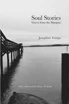 Libro Soul Stories: Voices From The Margins - Ensign, Jos...