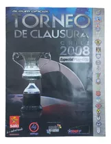 Álbum Torneo De Clausura Chile 2008 - Completo, Pegado Salo