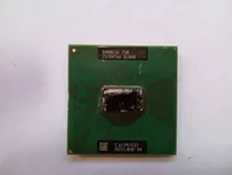 Processador Intel Pentium M 730 Sl86g 1.6 Ghz / 2m / 533 Mhz