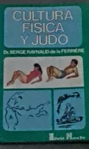 Cultura Fisica Y Judo