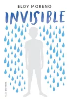 Libro Invisible Por Eloy Moreno [ Dhl ]