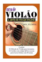 Curso De Violão Online + Método Clássicos Sertanejo
