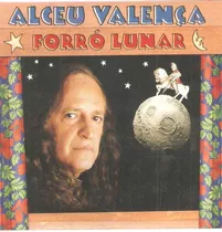 Cd Alceu Valença  Forro Lunar  -lacrado