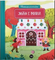 Clássicos Animados: Joao E Maria (nova Edição)