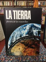 Enciclopedia El Hombre En Su Mundo La Tierra Planeta