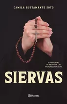 Libro Siervas - Camila Bustamante