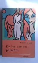 Benito Lynch: De Los Campos Porteños