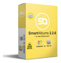 Smart Album / Macos & Windwos++ + Suporte Online