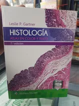 Libro Histologia Atlas En Color Y Texto 7ma Edición Gartner