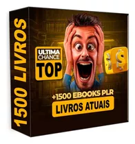 1500 Ebooks Mega Pack Atuais