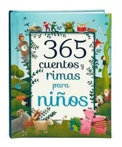 365 Cuentos Y Rimas Para Niños (tapa Dura) Original Parragon
