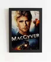 Quadro Decorativo Macgyver Profissao Perigo Poster Moldurado