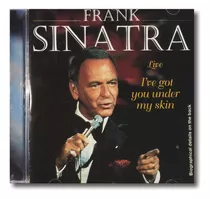 Frank Sinatra - I've Got You Under My Skin Live - Cd