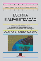Libro Escrita E Alfabetizacao De Faraco Carlos Alberto Cont