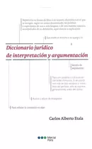 Etala Diccionario Jurídico De Interpretación Y Argumentación