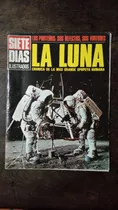 Siete Días Ilustrados Nº 116 Agosto De 1969 - La Luna  
